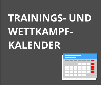 TRAININGS- UND WETTKAMPF-KALENDER